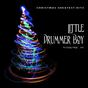 Christmas Greatest Hits: Little Drummer Boy, Vol. 15