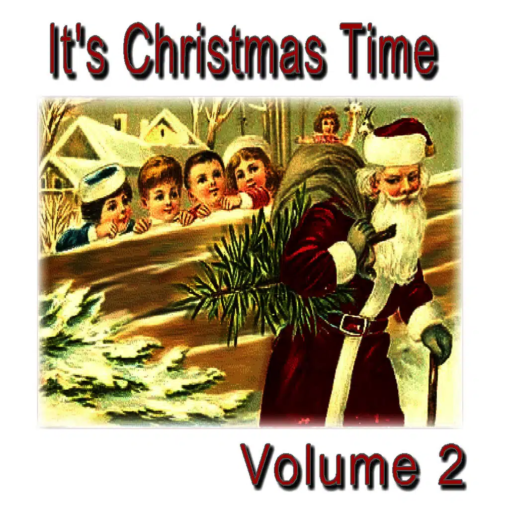 Its Christmas Time, Vol. 2