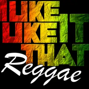 I Like It Like That Reggae