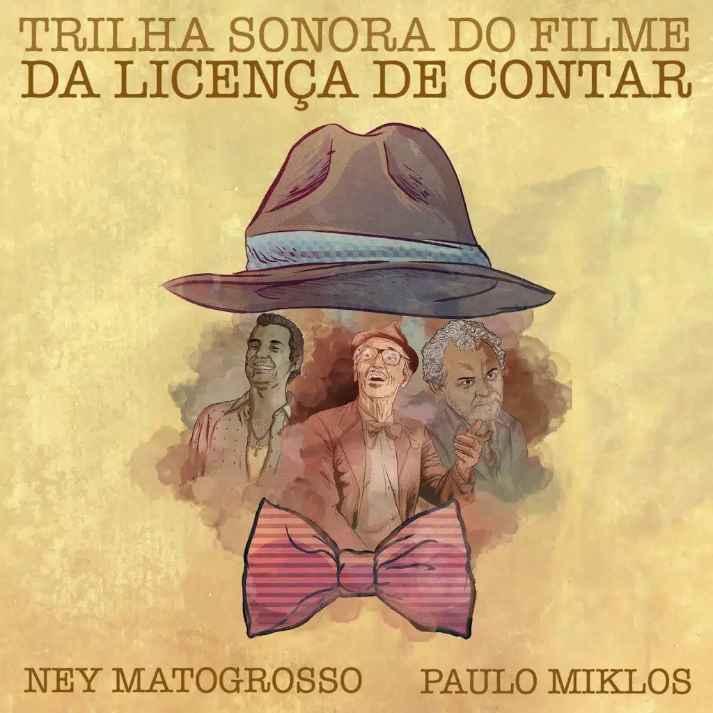 Trilha Sonora do Filme Dá Licença de Contar