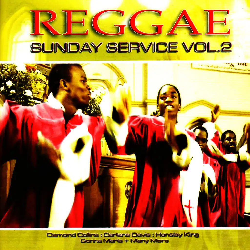 Reggae Sunday Service Vol. 2