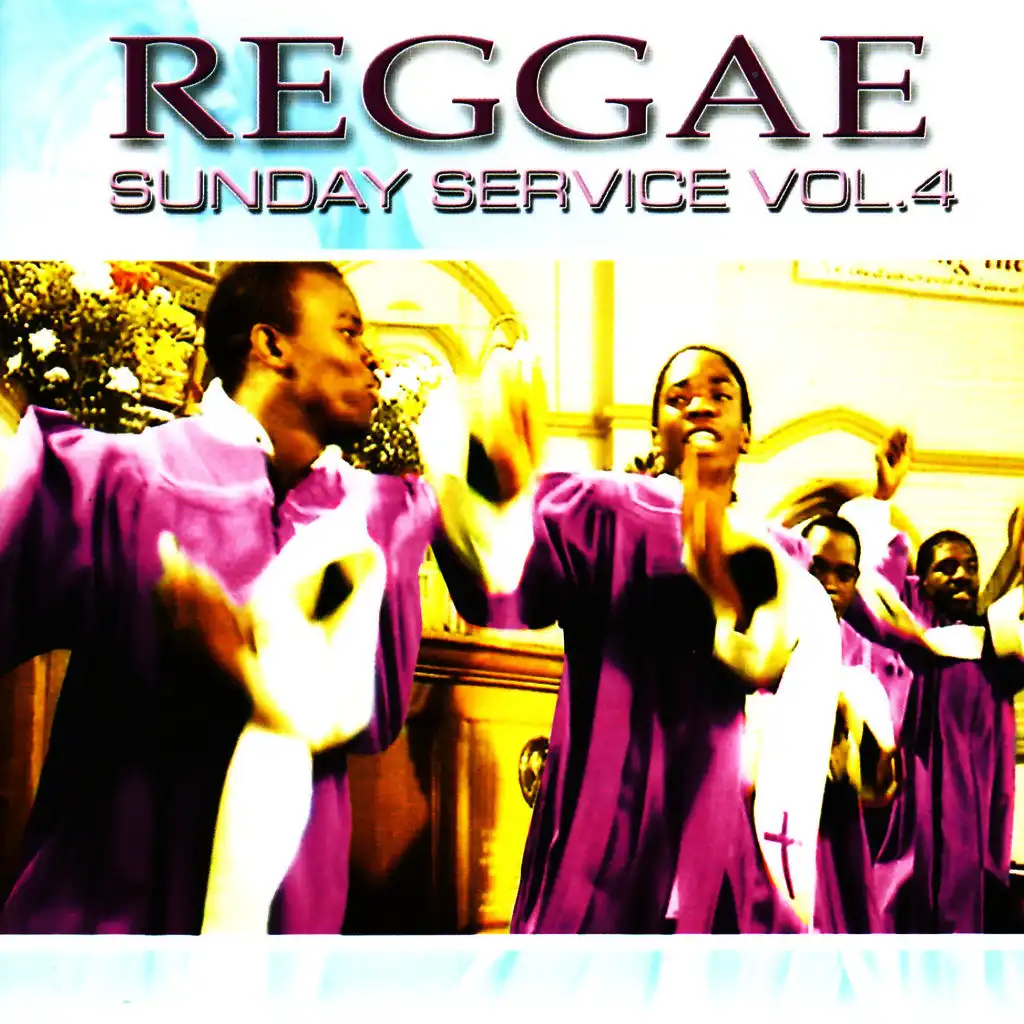 Reggae Sunday Service Vol.4