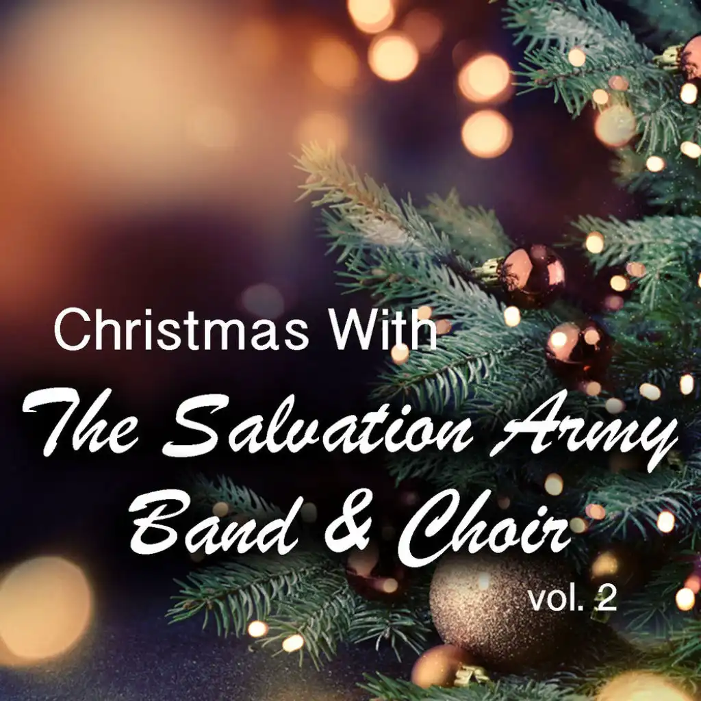Christmas With The Salvation Army Band & Choir vol. 2