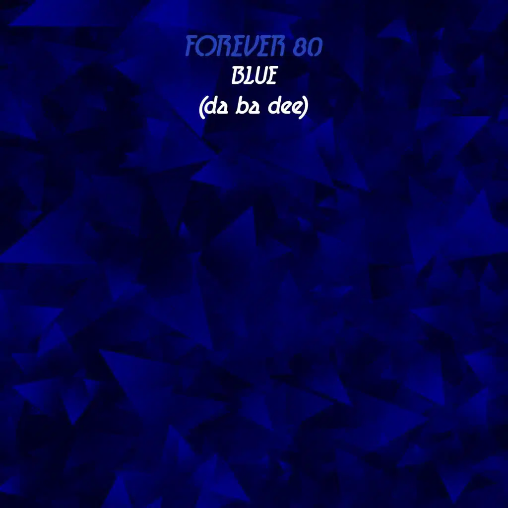 Blue (Da Ba Dee)