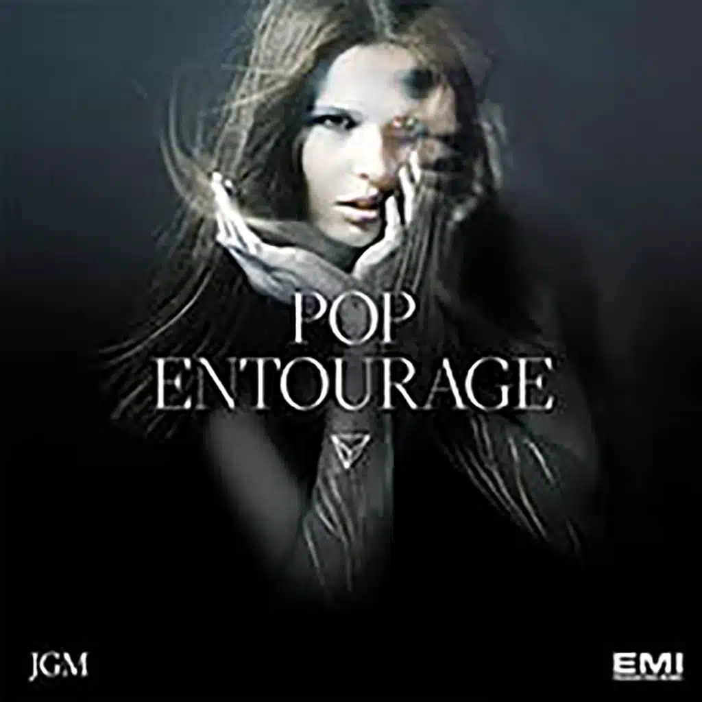 Pop Entourage