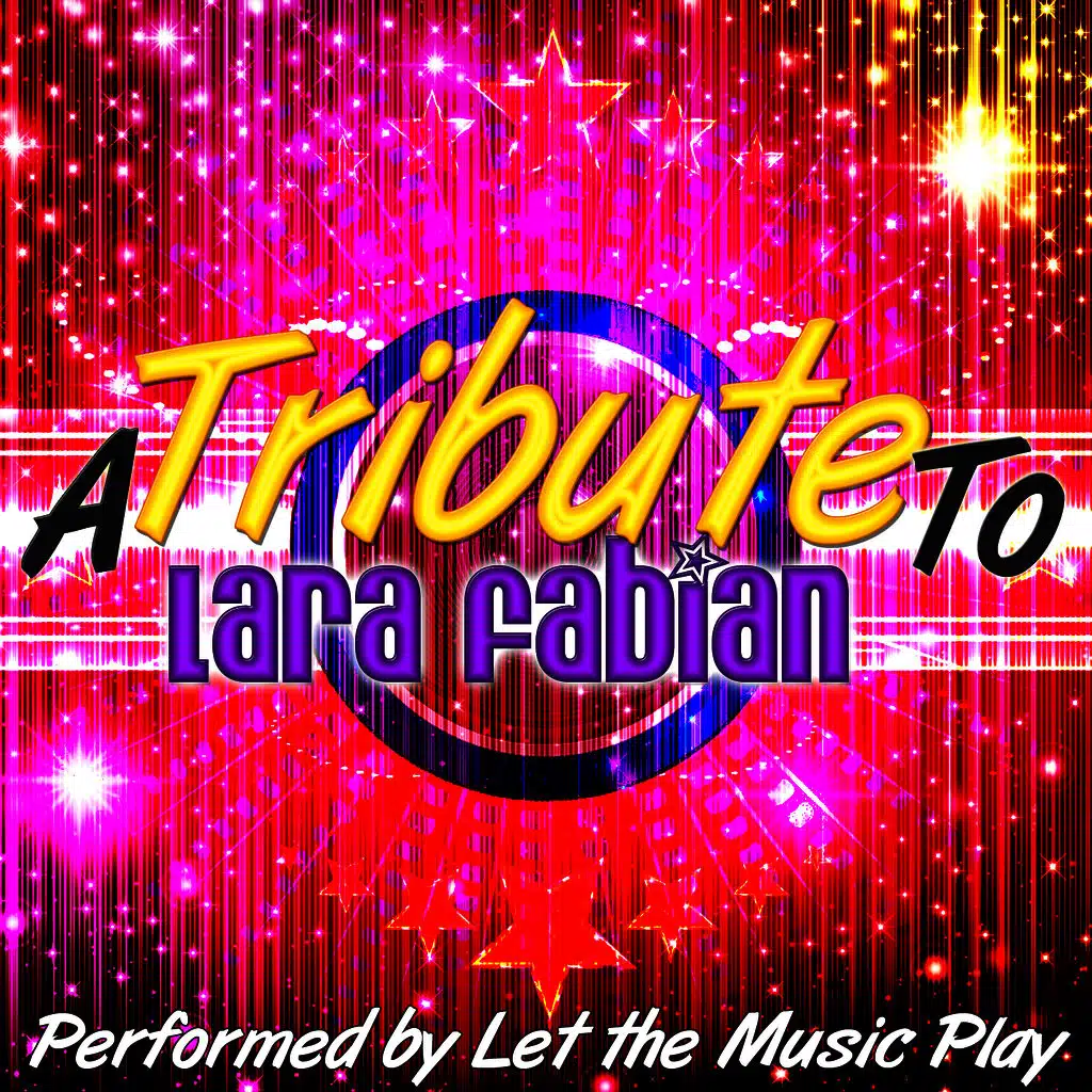 A Tribute to Lara Fabian