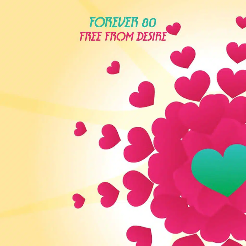 Free from Desire (Radio Edit)