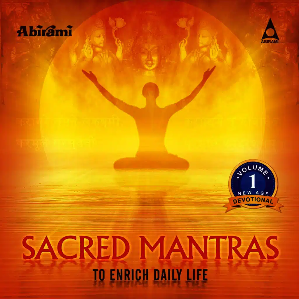 Sacred Mantras To Enrich Daily Life Vol 1