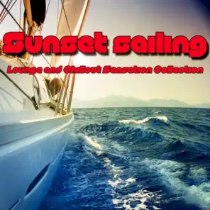 Sunset Sailing (Lounge and Chillout Sensation Collection)