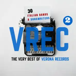 The Very Best of VREC (Verona Records), Vol. 2 (30 Italian Bands & Songwriters)