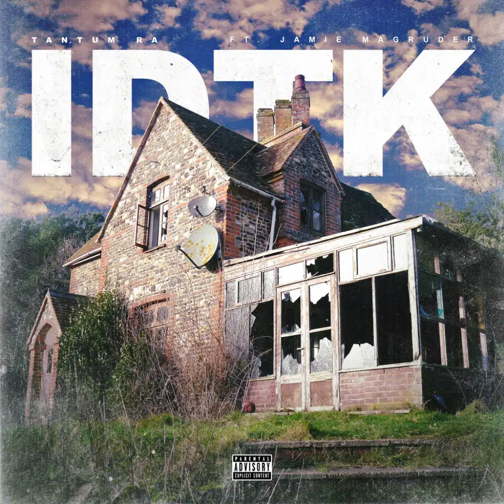 IDTK (feat. Jamie Magruder)