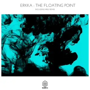 The Floating Point (MKLY Remix)