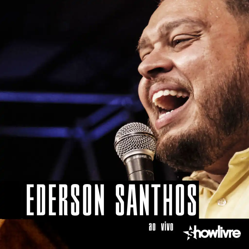 Ederson Santhos no Estúdio Showlivre (Ao Vivo)