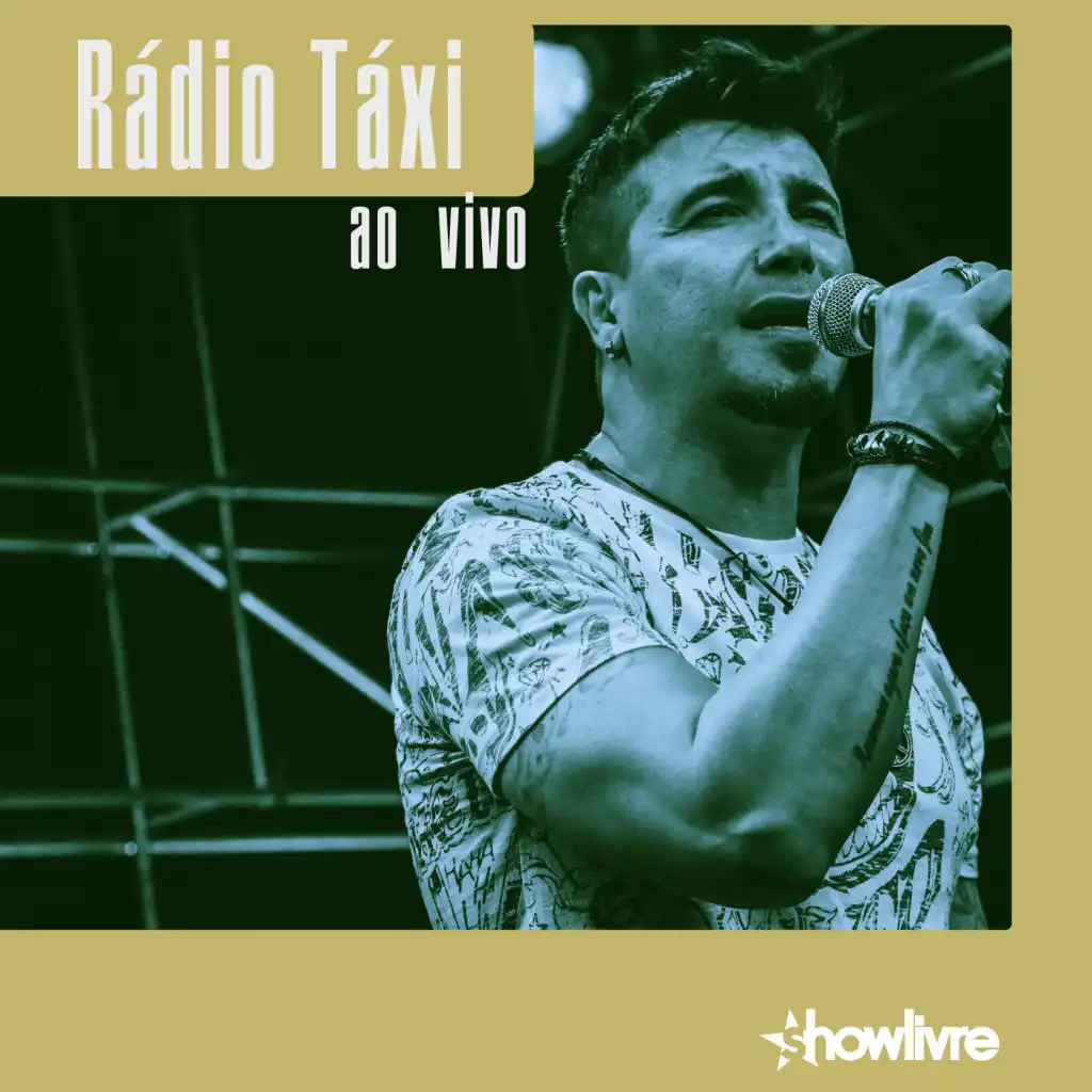 Rádio Taxi no Estúdio Showlivre (Ao Vivo)