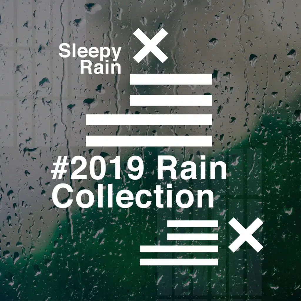 Sleep to Rainfall
