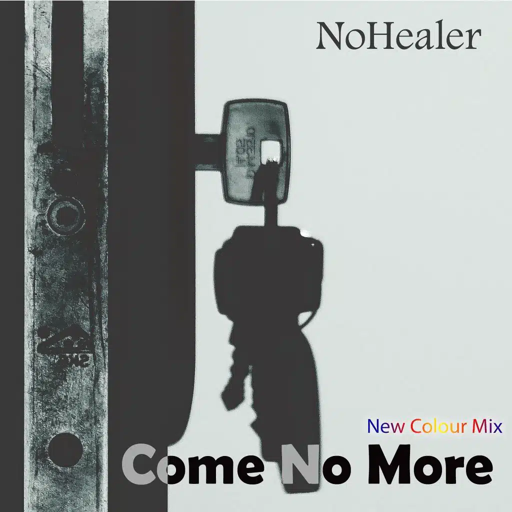 Come No More (New Colour Mix)