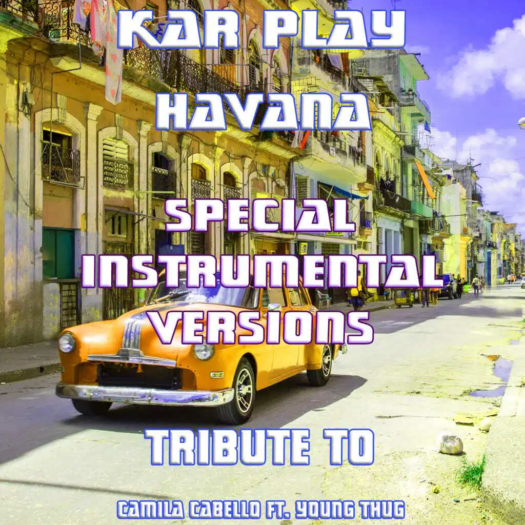 Havana (Like Instrumental Mix Without Piano) [feat. Young Thug]