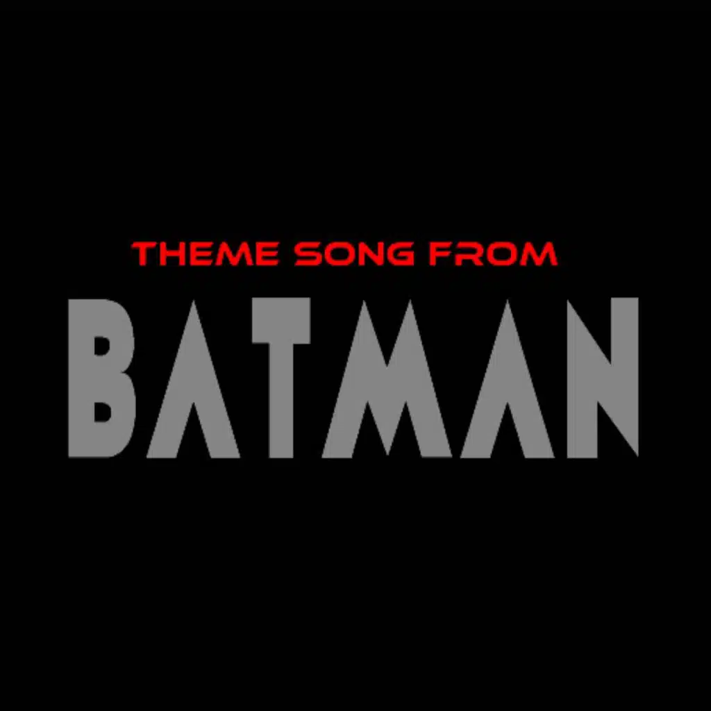 BATMAN (Theme song)