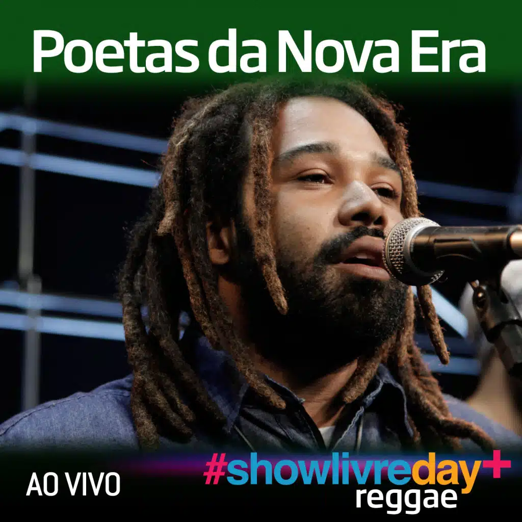 Poetas da Nova Era no #ShowlivreDay+ (Ao Vivo)