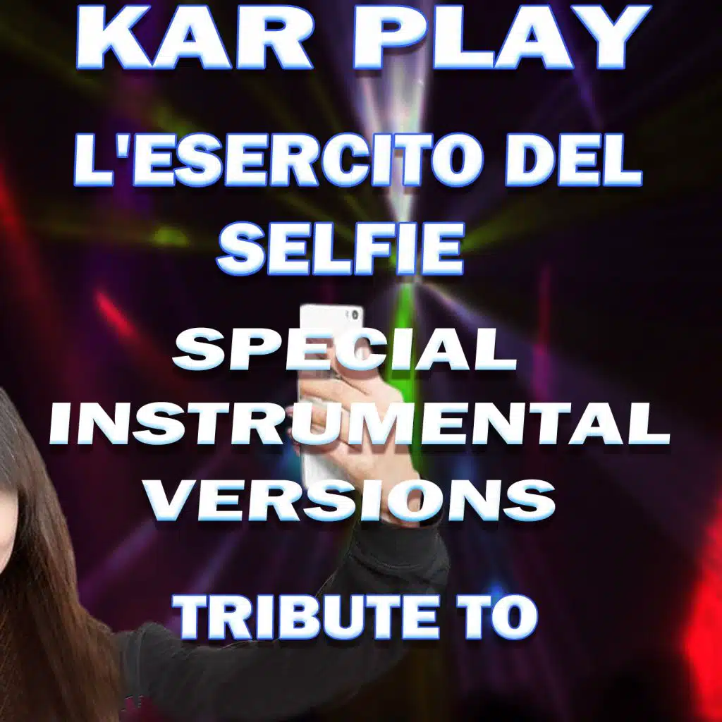 L'esercito Del Selfie (Like Extended Instrumental Mix)