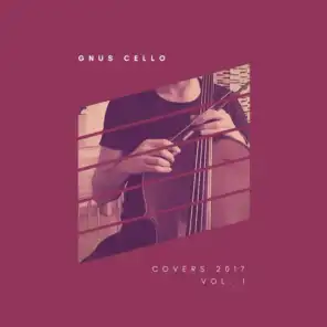 Covers 2017, Vol. 1 (Cello and Piano)