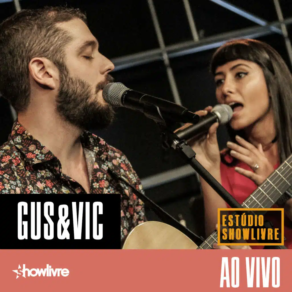 Gus & Vic no Estúdio Showlivre (Ao Vivo)