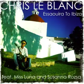 Essaouira to Ibiza (feat. Miss Luna & Susanna Rozsa)