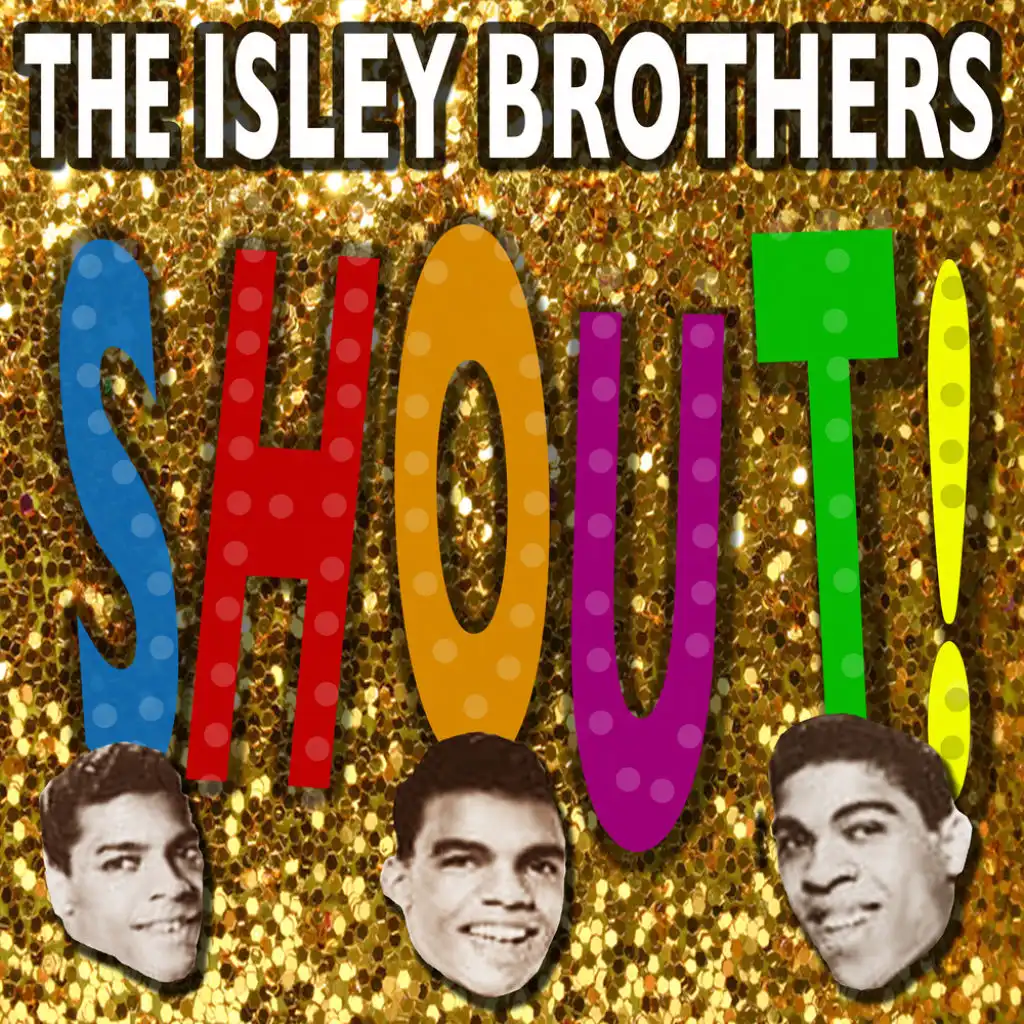 Shout! - The Best Of The Isley Brothers