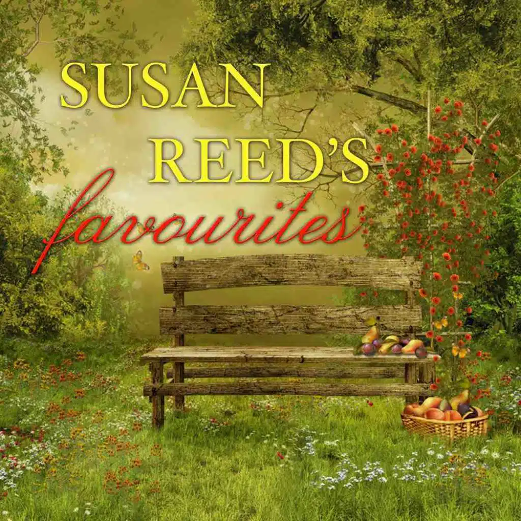 Susan Reed's Favourites