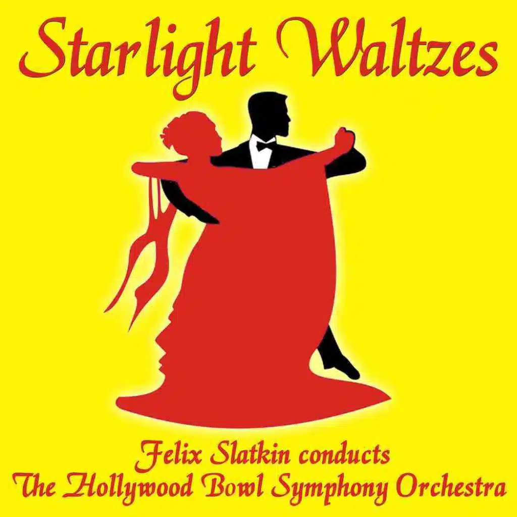 Felix Slatkin & Hollywood Bowl Symphony Orchestra
