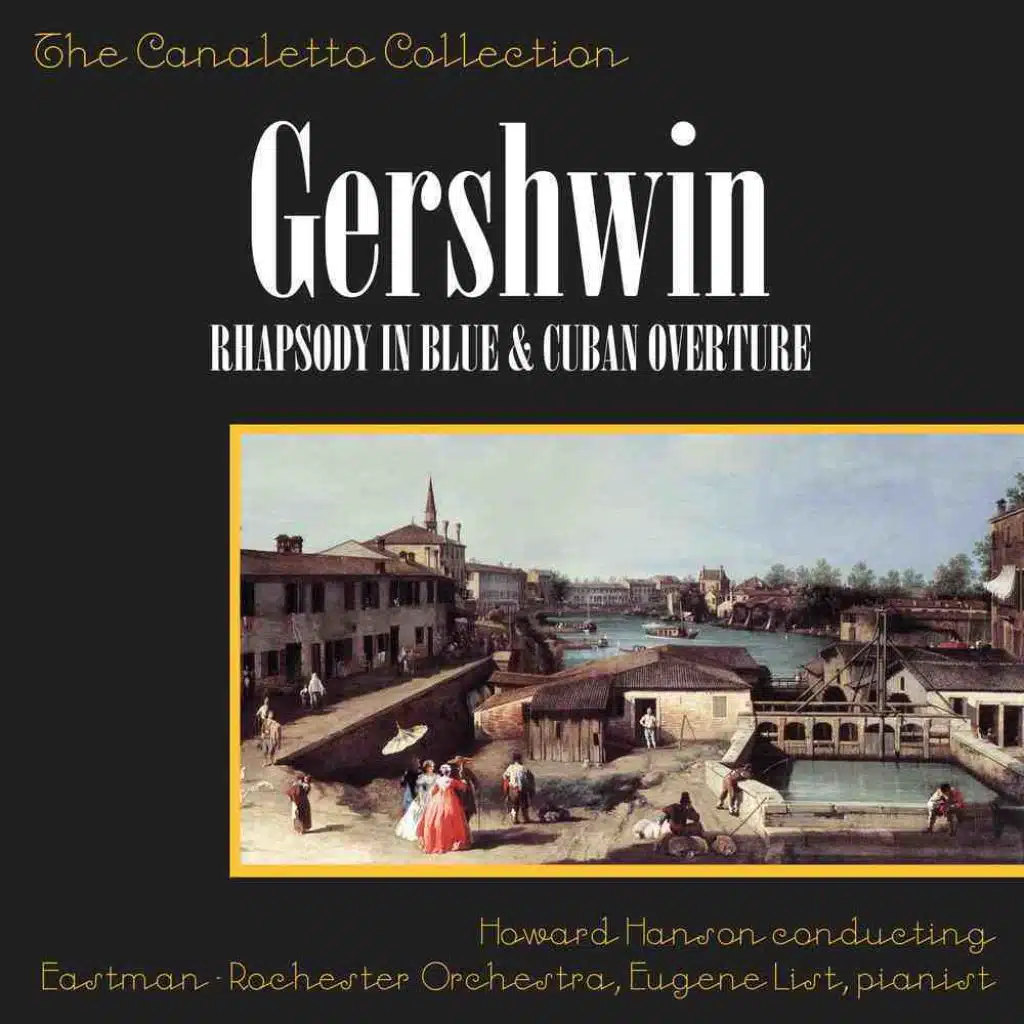 Gershwin: Rhapsody In Blue/Cuban Overture