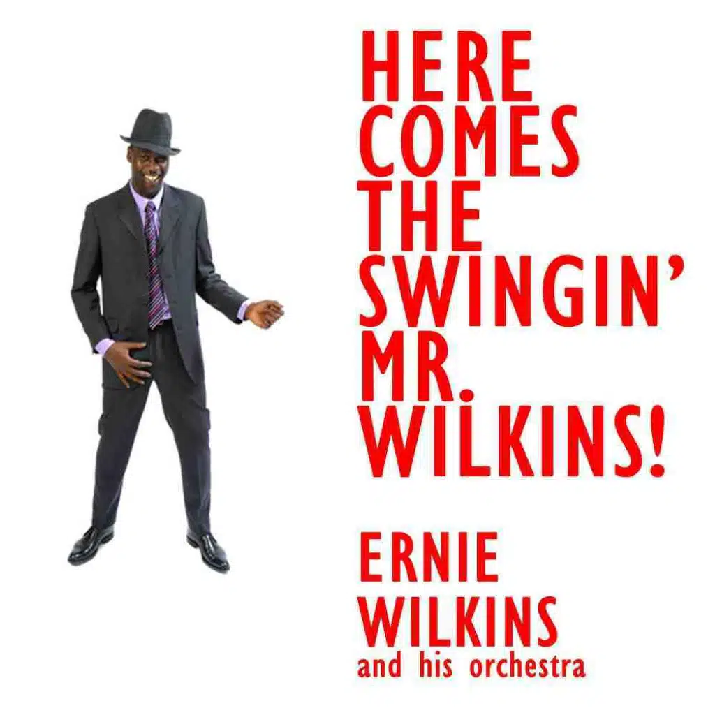Ernie Wilkins & His Orchestra