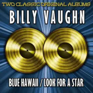 Blue Hawaii/Look For A Star