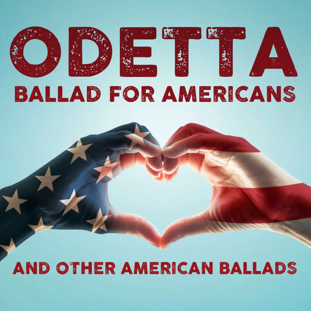 Ballad For Americans And Other American Ballads