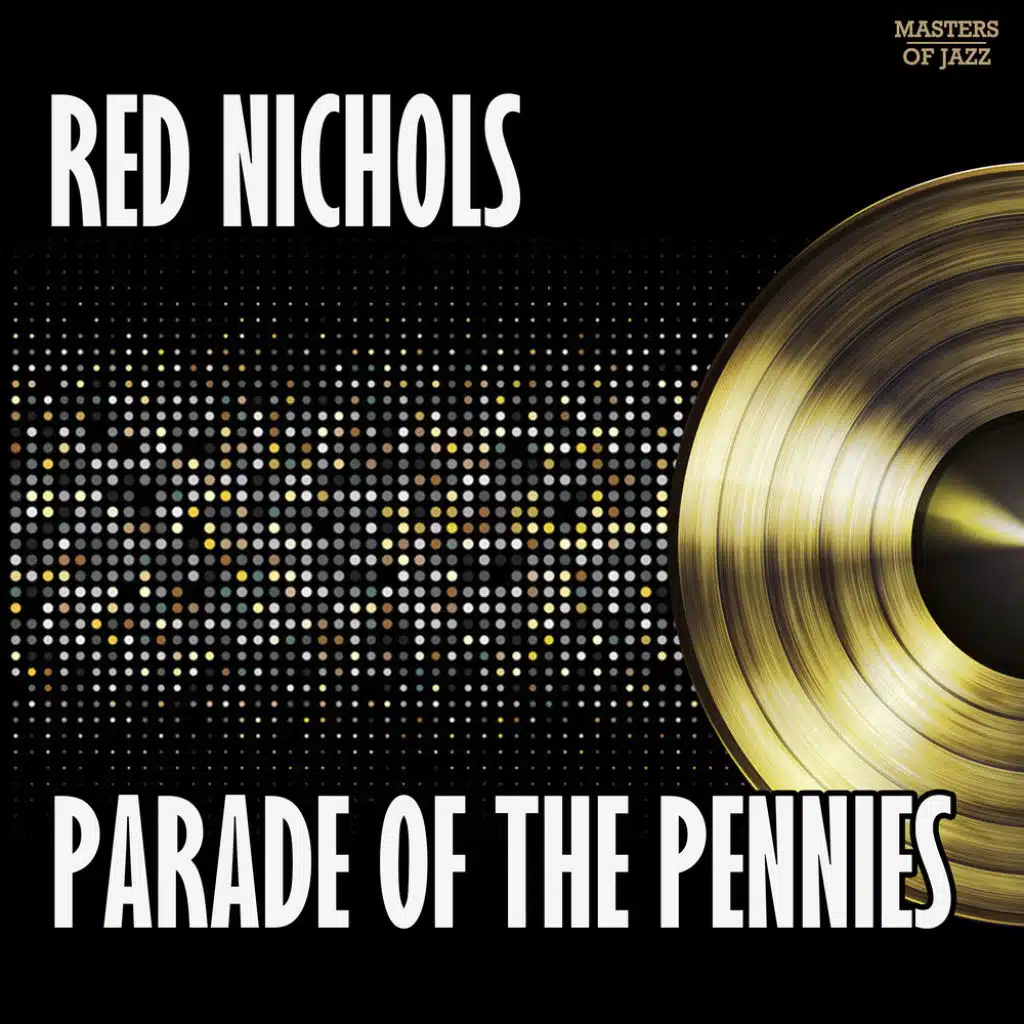 Red Nichols & His Five Pennies