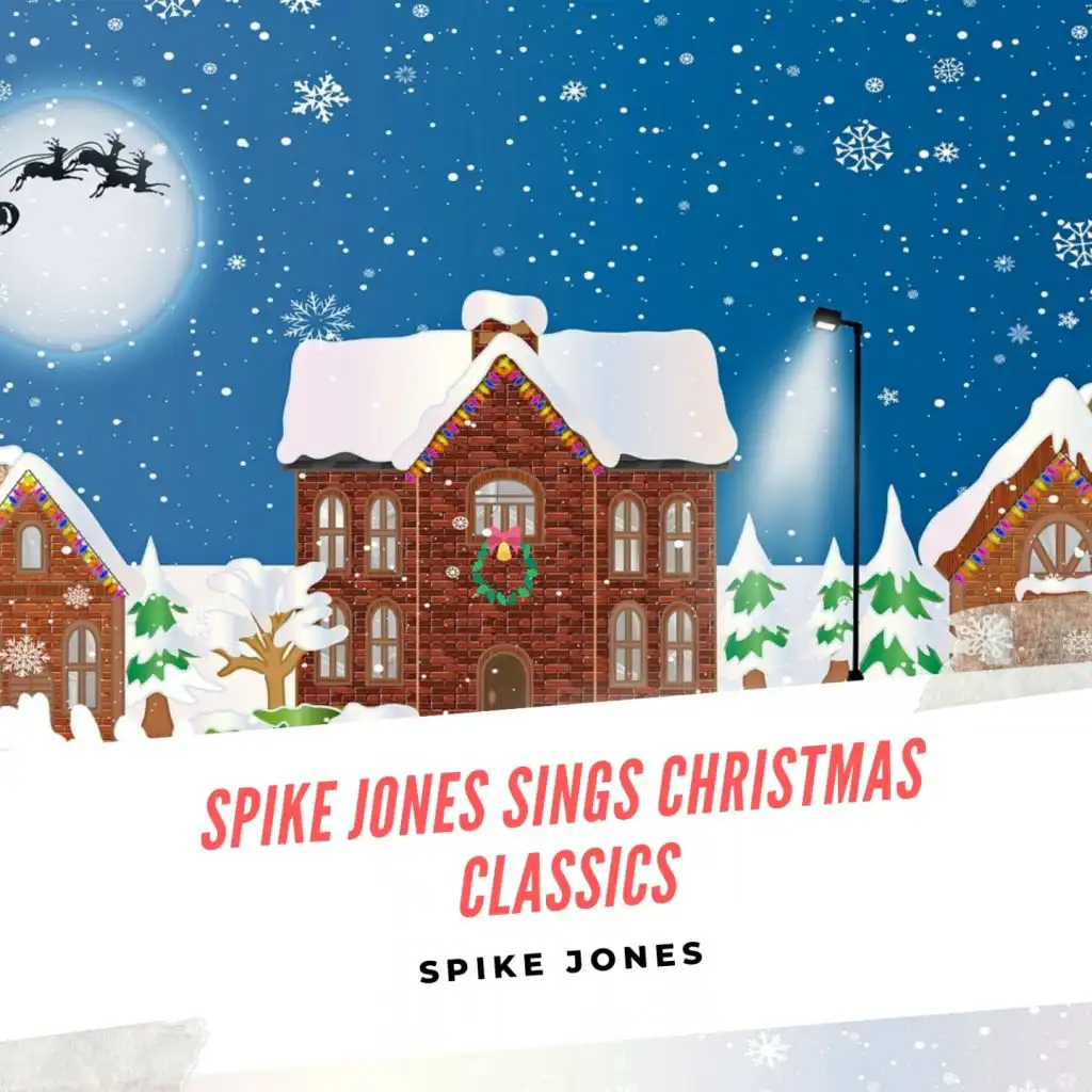 Spike Jones sings Christmas Classics