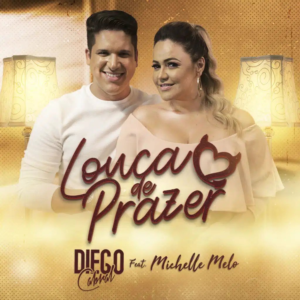 Louca de Prazer (feat. Michelle Melo)