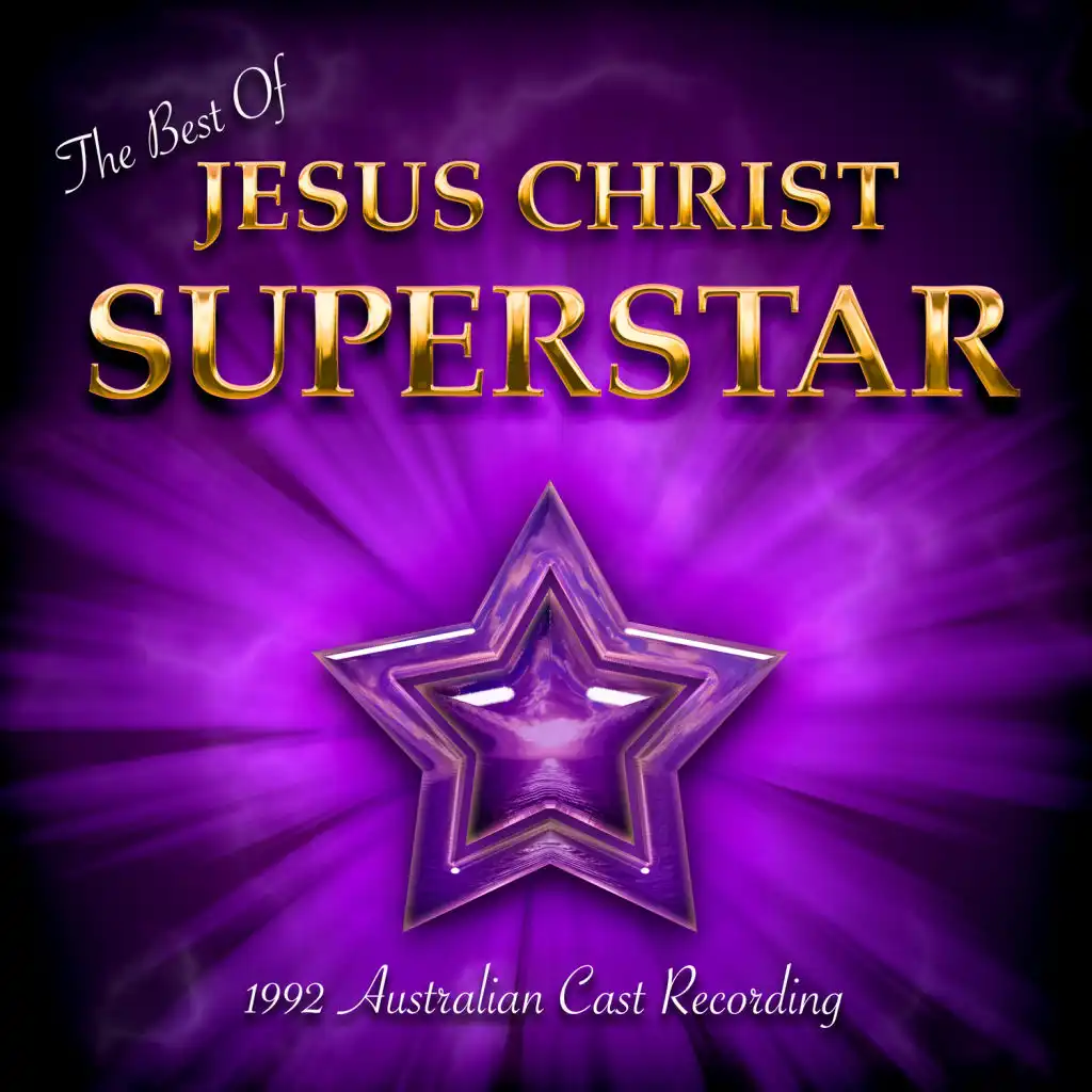 The Best Of Jesus Christ Superstar  (1992 Australian Cast Recording)