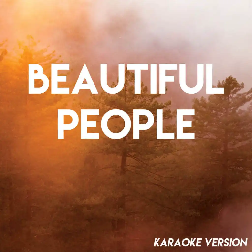 Beautiful People (Karaoke Version)