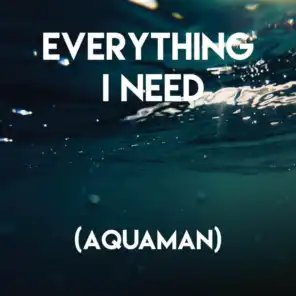 Everything I Need (Film Version)