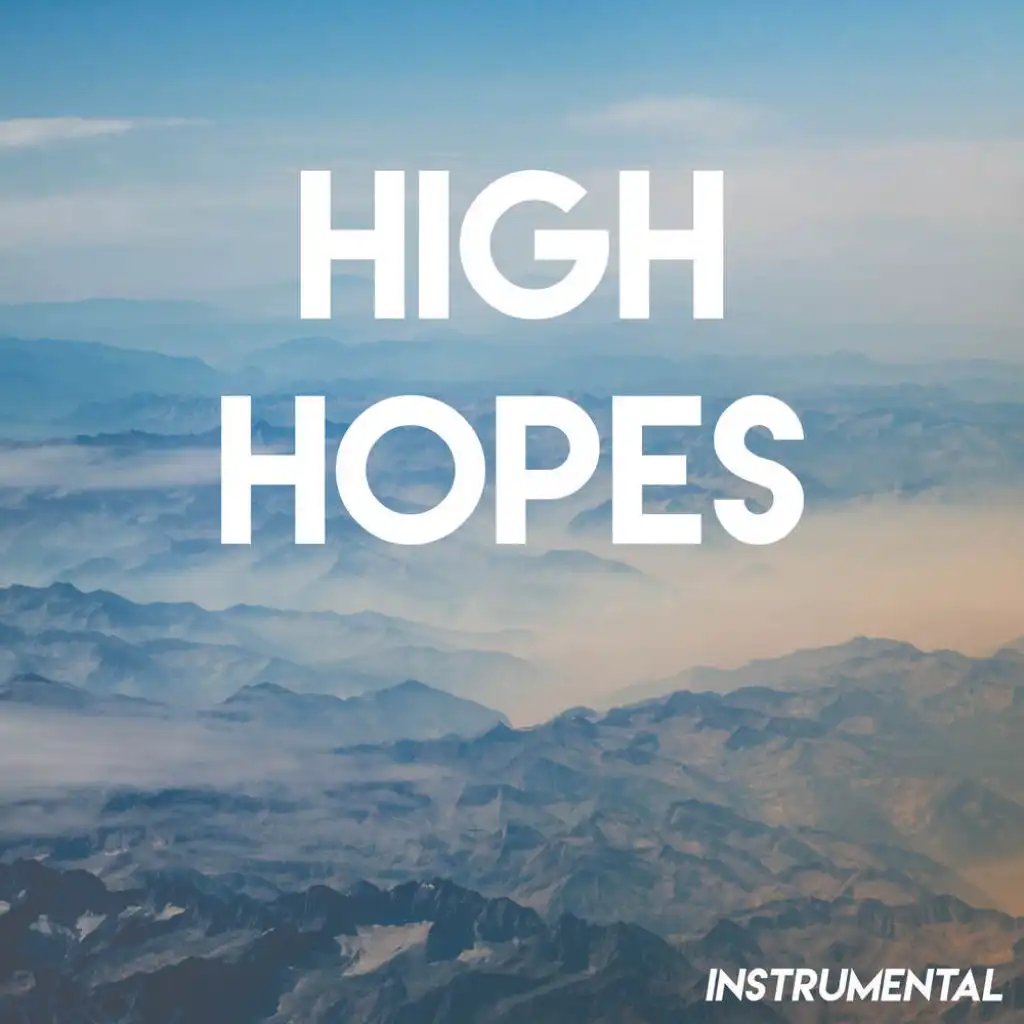 High Hopes (Instrumental)