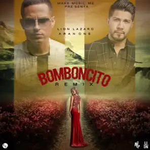Bomboncito (Remix) [feat. Aran One]