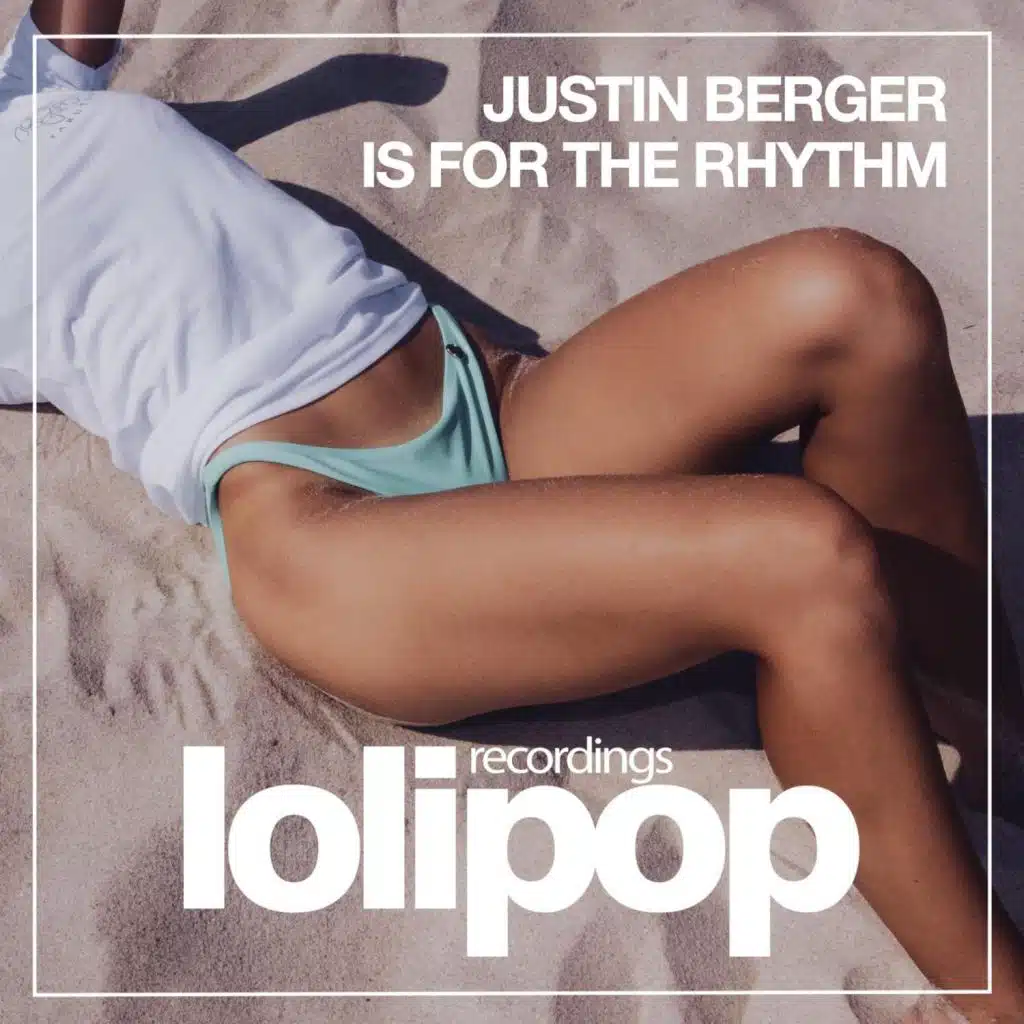 Is For The Rhythm
