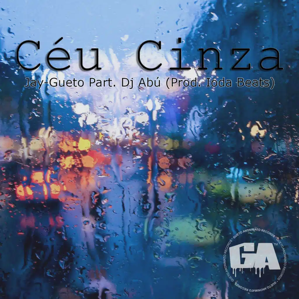Céu Cinza (feat. Dj Abú)