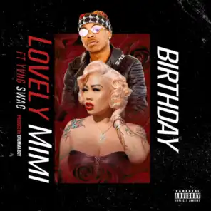 Birthday (feat. Yvng Swag)