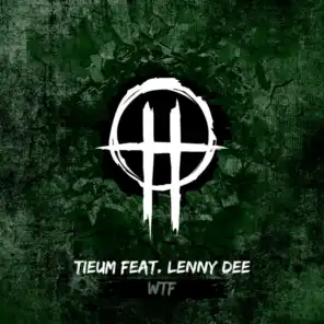 WTF (feat. Lenny Dee)