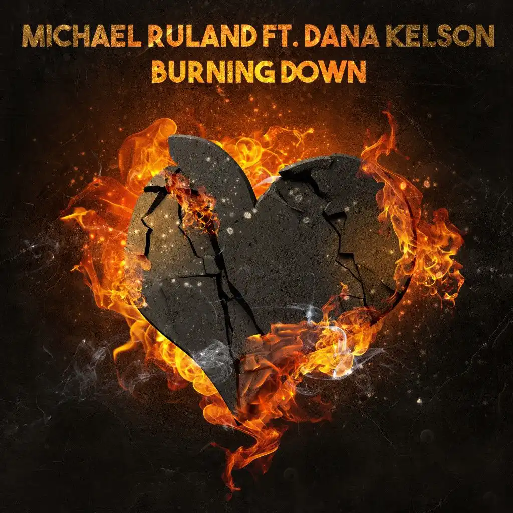 Burning Down (Cinematic Version) [feat. Dana Kelson]