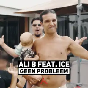 Geen Probleem (feat. ICE)
