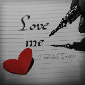 Love Me (Radio Edit)