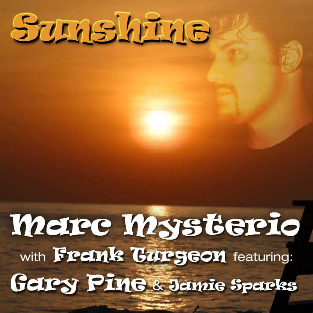 Sunshine (feat. Gary Pine & Jamie Sparks) (Original Radio)